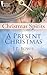A Present Christmas