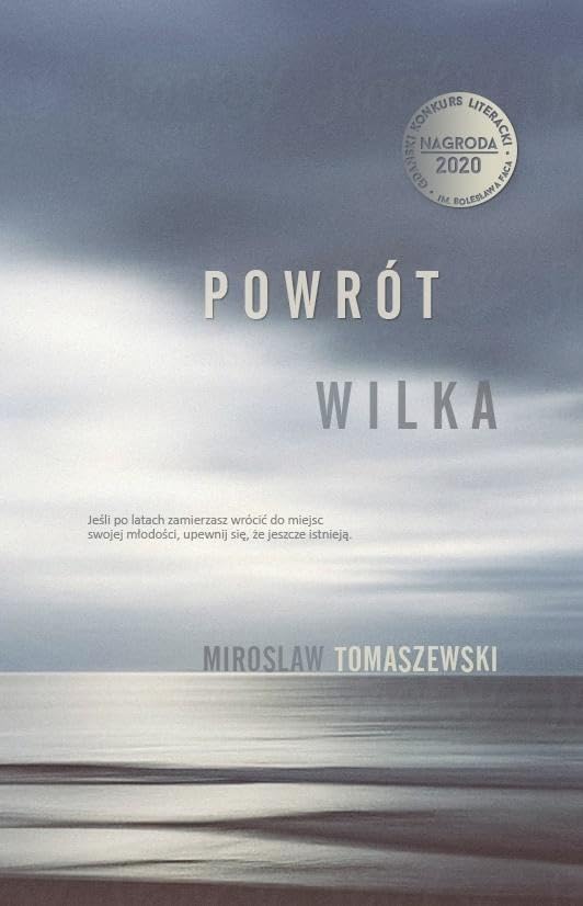 Powrót Wilka (Wilk, #1)