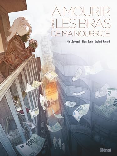 À mourir entre les bras de ma nourrice (Hardcover)