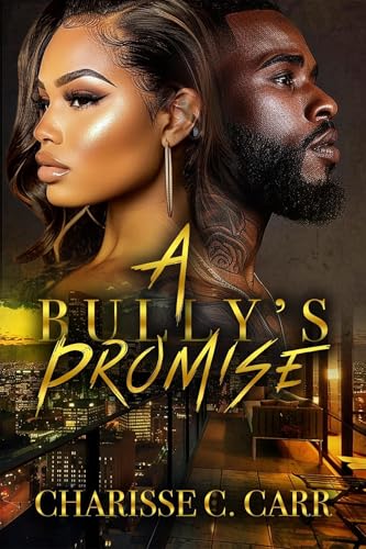 A Bully's Promise (Kindle Edition)