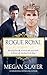 Rogue Royal