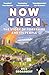 Now Then by Rick Broadbent