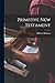 Primitive New Testament