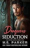 Dangerous Seduction
