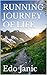 RUNNING JOURNEY OF LIFE by Edo Janic