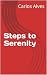 Steps to Serenity