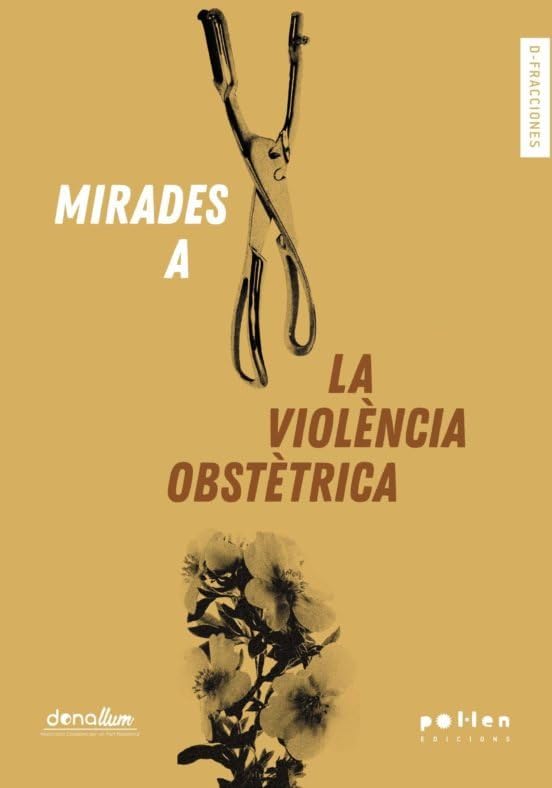 Mirades a la violència obstètrica (Paperback)