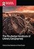 The Routledge Handbook of Literary Geographies (Routledge Literature Handbooks)