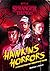 Hawkins Horrors (Stranger T...