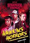Hawkins Horrors (...