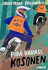 Pidä varasi, Kosonen (Kosonen, #5)