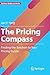 The Pricing Compass: Findin...