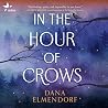 In the Hour of Crows