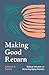 Making Good Return: Biblical Wisdom on Honoring Aging Parents