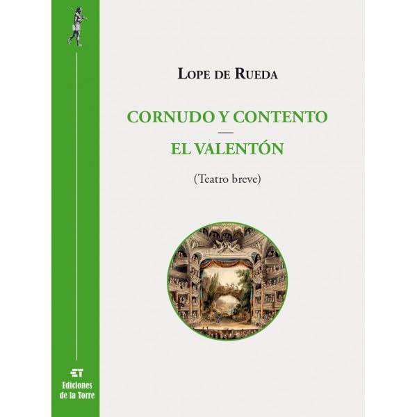 Portada de Cornudo y contento - El valentón, de José Lope de Rueda