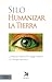 Humanizar la Tierra