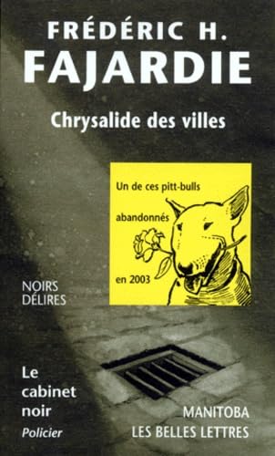 CHRYSALIDE DES VILLES 33 (CABINET NOIR PO)