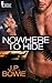 Nowhere to Hide