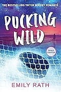 Pucking Wild (Jacksonville Rays, #2) 