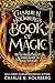 Charlie N. Holmberg's Book of Magic by Charlie N. Holmberg
