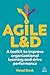 Agile L&D: A Toolkit to Imp...