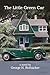 The Little Green Car