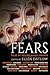 Fears by Ellen Datlow