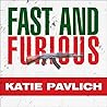 Fast and Furious Lib/E: Barack Obama's Bloodiest Scandal and Its Shameless Cover-Up Fast and Furious Lib/E: Barack Obama's Bloodiest Scandal and Its Shameless Cover-Up
