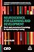Neuroscience for Learning and Development
