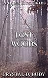 Lost in the Woods (Polaris Mysteries, #3)
