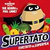 Supertato: Evilta...