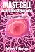 Mast Cell Activation Syndro...