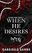 When He Desires (Fallen God #1)