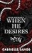 When He Desires (Fallen God...