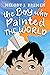 The Boy Who Painted the World