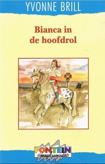 Bianca in de hoofdrol (Bianca #16)