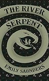 The River Serpent
