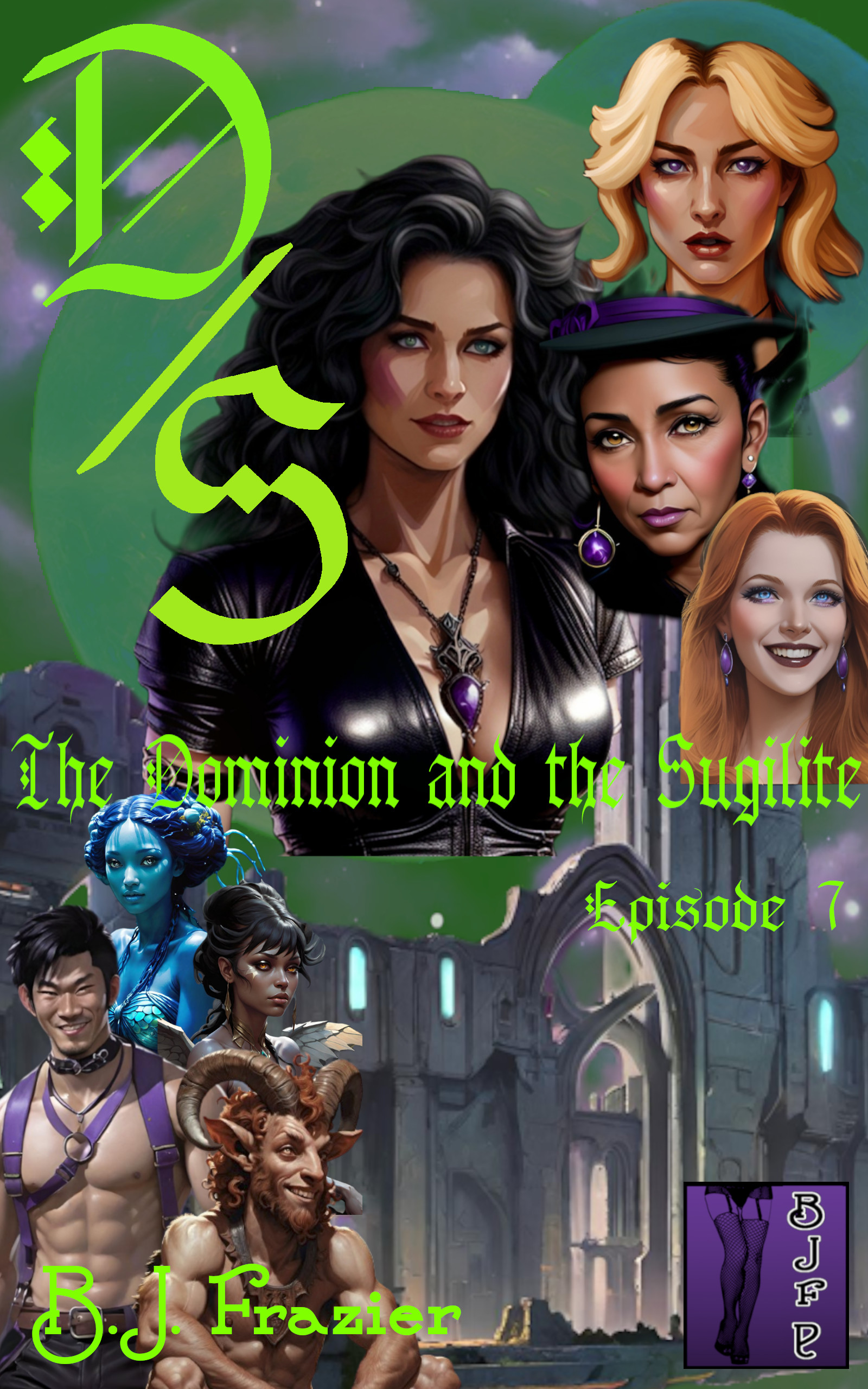 The Dominion and the Sugilite ~ Episode 7 (D/s, #7)