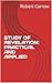 STUDY OF REVELATION: PRACTICAL AND APPLIED (Discipleship Series for Authentic Christianity)