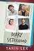 Diary of the Sisterhood  by Tarin Lex
