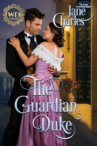 The Guardian Duke (Wayward Dukes' Alliance #21)