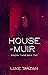 House of Muir (Shadow Twins #2)