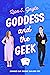 Goddess and the Geek (Who D...