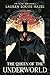The Queen of the Underworld by Lauren Louise Hazel