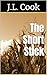 The Short Stick