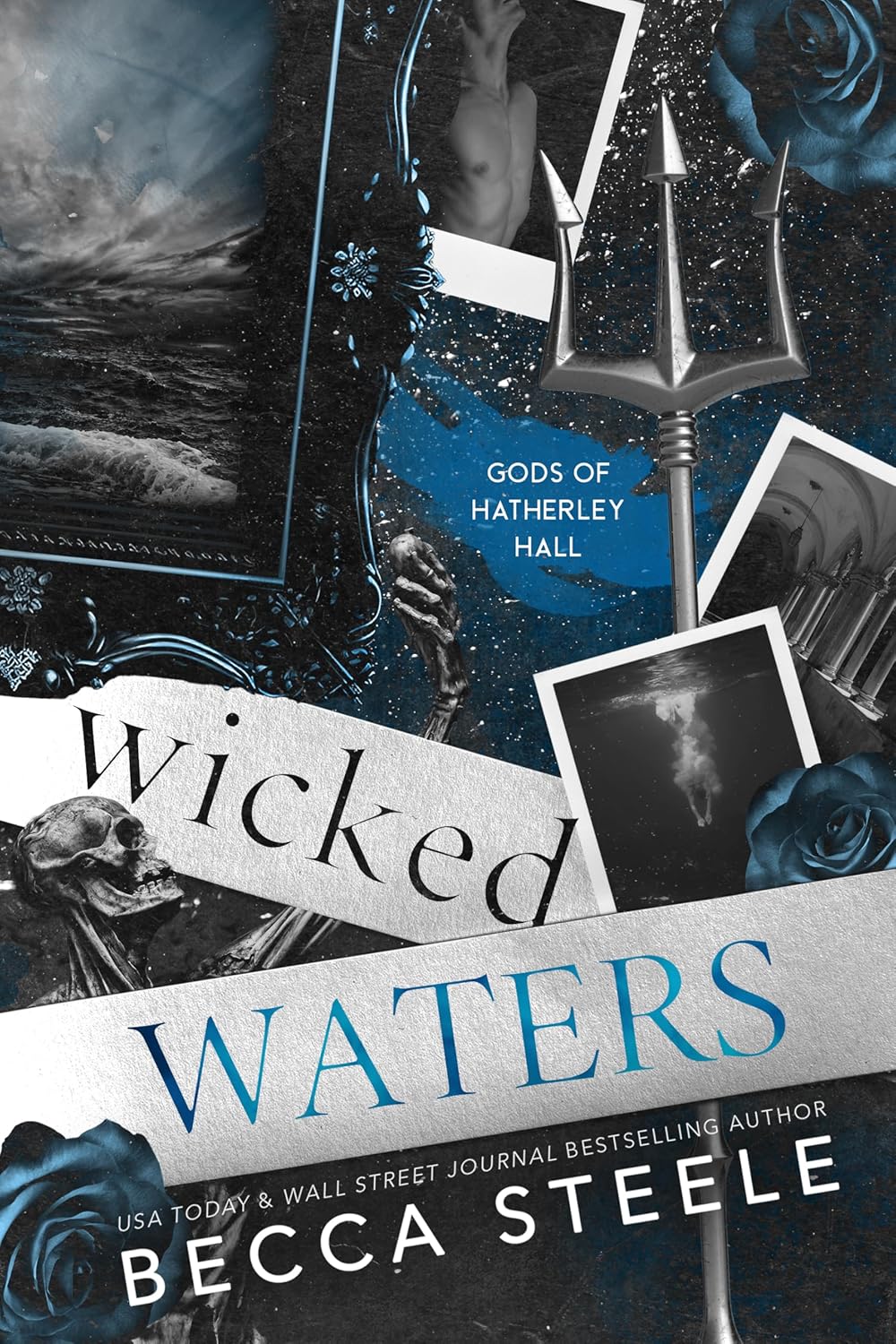 Wicked Waters (Gods of Hatherley Hall, #2)