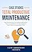 25 Case Studies on Total Pr...