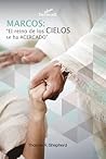 Marcos: "El reino de los CIELOS se ha ACERCADO" (Spanish Edition) Marcos: "El reino de los CIELOS se ha ACERCADO" (Spanish Edition)