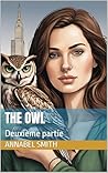 The Owl : Deuxième partie (French Edition)