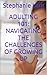 Adulting 101: Navigating th...
